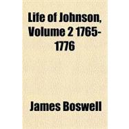 Life of Johnson, 1765-1776