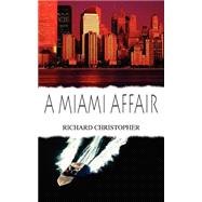 A Miami Affair