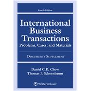 International Business Transactions Problems, Cases, and Materials, Fourth Edition, Documents Supplement