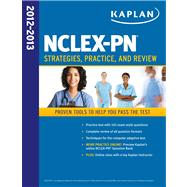 Kaplan NCLEX-PN 2012-2013 : Strategies, Practice, and Review