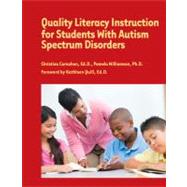 Quality Literacy Instruction for Students with Autism Spectrum Disorders