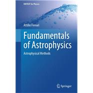 Fundamentals of Astrophysics