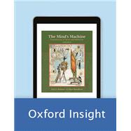 Oxford Insight: The Mind's Machine: Foundations of Brain and Behavior