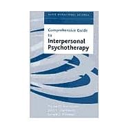 Comprehensive Guide to Interpersonal Psychotherapy,9780465095667
