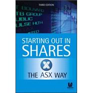 Starting Out in Shares the Asx Way