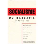 A Socialisme Ou Barbarie Anthology