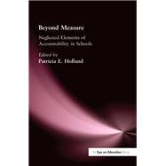 Beyond Measure: Neglected Elements of Accountability