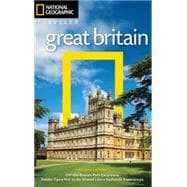National Geographic Traveler: Great Britain, 4th Edition