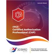 Certified Authorization Professional (CAP) (Instructor)