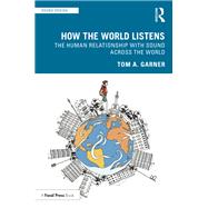 How the World Listens