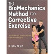 The Biomechanics Method for Corrective Exercise