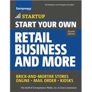 Start Your Own Retail Business and More Brick-and-Mortar Stores ? Online ? Mail Order ? Kiosks