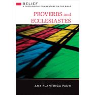 Proverbs and Ecclesiastes