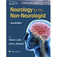 Neurology for the Non-Neurologist