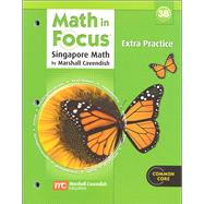 Houghton Mifflin Harcourt Math in Focus : Extra Practice, Book B Grade 3
