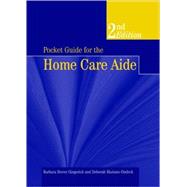 Pocket Guide For The Home Care Aide