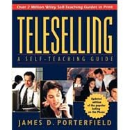Teleselling A Self-Teaching Guide