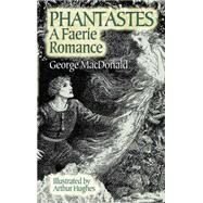 Phantastes A Faerie Romance