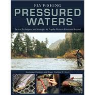 Fly Fishing Pressured Waters,9780811775670