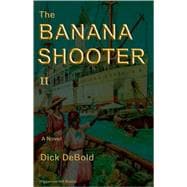 The Banana Shooter II
