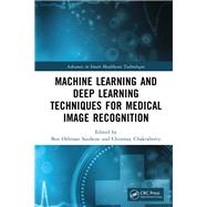 Machine Learning and Deep Learning Techniques for Medical Image Recognition