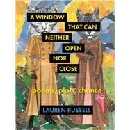 A Window That Can Neither Open Nor Close