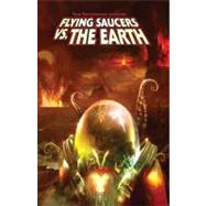 Ray Harryhausen Presents Flying Saucers Vs. the Earth