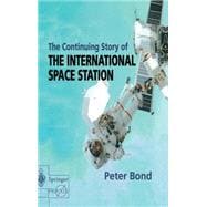 The Continuing Story of the International Space Station