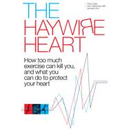 The Haywire Heart