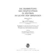 Ausbreitung des Deutschtums im Gebiete von Bozen und Meran, Teil 1: Darstellung