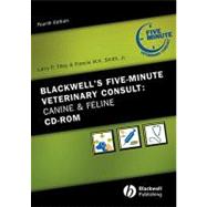 Blackwell's Five-Minute Veterinary Consult: Canine and Feline, CD-ROM, 4th Edition