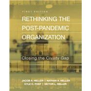 Rethinking the Post-Pandemic Organization,9781793545671