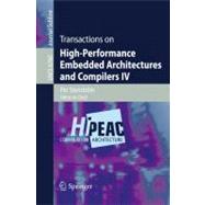 Transactions on High-performance Embedded Architectures and Compilers IV