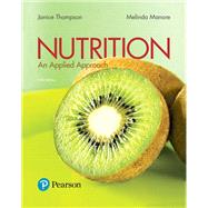Modified Mastering Nutrition with MyDietAnalysis with Pearson eText for Nutrition: An Applied Approach Bundle with 3rd party eBook (Inclusive Access)