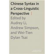 Chinese Syntax in a Cross-Linguistic Perspective