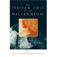 The Persian Gulf at the Millennium