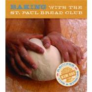 Baking With the St. Paul Bread Club