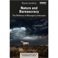 Nature and Bureaucracy