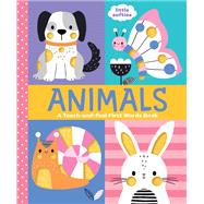 Animals: A Touch-and-Feel First Words Book A Little Softies Board Book