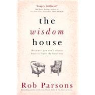 The Wisdom House