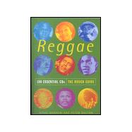The Rough Guide to Reggae 100 Essential CDs
