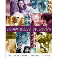 Communication Works with Student CD-ROM 3.0