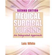 Clinical Companion for Medical Surgical Nursing : An Integrated Approach