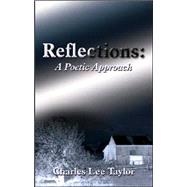 Reflections : A Poetic Approach