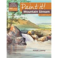 Paint It! Mountain Stream in Watercolour