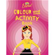 Wiggles Emma!: Colour and Activity Book