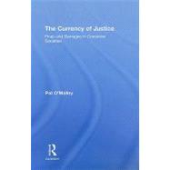 The Currency of Justice: Fines and Damages in Consumer Societies
