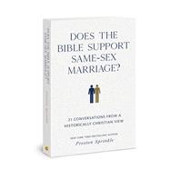 Does the Bible Support Same-Sex Marriage? 21 Conversations from a Historically Christian View