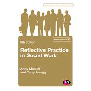 Reflective Practice in Social Work