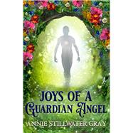 Joys of a Guardian Angel